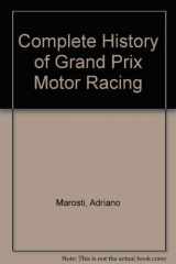 9780517697092-0517697092-Complete History of Grand Prix Motor