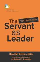 9781944338039-1944338039-The Contemporary Servant as Leader