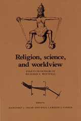 9780521524933-0521524938-Religion, Science, and Worldview: Essays in Honor of Richard S. Westfall