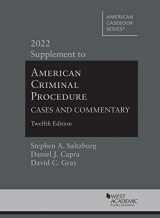 9781636599311-1636599311-American Criminal Procedure: Cases and Commentary, 12th, 2022 Supplement (American Casebook Series)