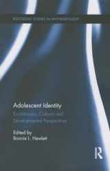 9781138920637-1138920630-Adolescent Identity: Evolutionary, Cultural and Developmental Perspectives (Routledge Studies in Anthropology)
