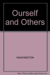 9780205136377-0205136370-Ourselves and Others: The Washington Post Sociology Companion