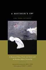 9780822347361-0822347369-A Mother's Cry: A Memoir of Politics, Prison, and Torture under the Brazilian Military Dictatorship