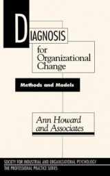 9780898624809-0898624800-Diagnosis for Organizational Change: Methods and Models (The Professional Practice Series)