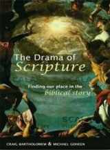 9780281057405-0281057400-The Drama of Scripture - Finding Our Place in the Biblical Story