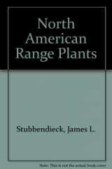 9780803241404-0803241402-North American Range Plants