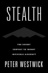 9780197627242-0197627242-Stealth: The Secret Contest to Invent Invisible Aircraft