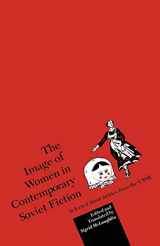 9780333487235-0333487230-The Image of Women in Contemporary Soviet Fiction: Selected Short Stories from the USSR