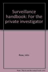 9781881170082-188117008X-Surveillance handbook: For the private investigator