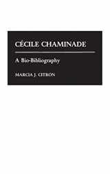 9780313253195-0313253196-Cecile Chaminade: A Bio-Bibliography (Bio-Bibliographies in Music)