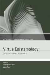 9780262517805-0262517809-Virtue Epistemology: Contemporary Readings (MIT Readers in Contemporary Philosophy)
