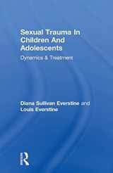 9781138004610-1138004618-Sexual Trauma In Children And Adolescents: Dynamics & Treatment