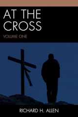 9780761861690-0761861696-At the Cross (Volume 1)