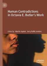 9783030466275-3030466272-Human Contradictions in Octavia E. Butler's Work