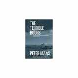 9780060194802-0060194804-The Terrible Hours: The Man Behind the Greatest Submarine Rescue in History
