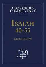 9780758602688-0758602685-Isaiah 40-55 - Concordia Commentary