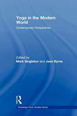 9780415570862-0415570867-Yoga in the Modern World: Contemporary Perspectives (Routledge Hindu Studies) (Routledge Hindu Studies Series)