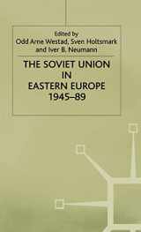 9780333602300-0333602307-The Soviet Union in Eastern Europe, 1945–89