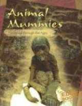9780736861830-0736861831-Animal Mummies: Preserved Through the Ages