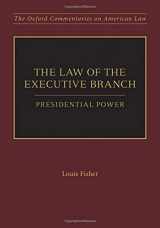 9780199856213-0199856214-The Law of the Executive Branch: Presidential Power (Oxford Commentaries on American Law)