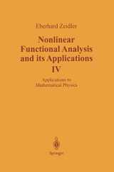 9780387964997-0387964991-Nonlinear Functional Analysis and its Applications: IV: Applications to Mathematical Physics (Nonlinear Functional Analysis & Its Applications)