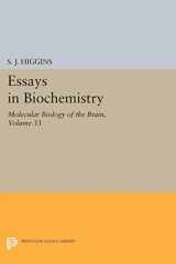 9780691628851-0691628858-Essays in Biochemistry, Volume 33: Molecular Biology of the Brain (Princeton Legacy Library, 5151)