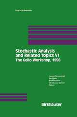 9781461273851-1461273854-Stochastic Analysis and Related Topics VI: Proceedings of the Sixth Oslo―Silivri Workshop Geilo 1996 (Progress in Probability, 42)