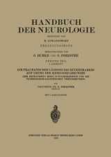 9783642888823-3642888828-Die traumatischen Läsionen des Rückenmarkes auf Grund der Kriegserfahrungen: Zweiter Teil (Handbuch der Neurologie, 2/2) (German Edition)