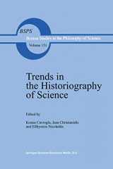 9789048142644-9048142644-Trends in the Historiography of Science (Boston Studies in the Philosophy and History of Science, 151)