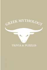 9781447836155-1447836154-Greek Mythology: Trivia and Puzzles - The Ultimate Greek Mythology Trivia and Puzzle Book for all ages