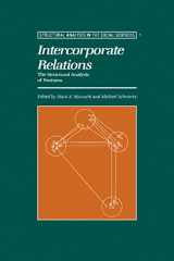 9780521335034-0521335035-Intercorporate Relations: The Structural Analysis of Business (Structural Analysis in the Social Sciences, Series Number 1)