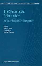 9781402005688-1402005687-The Semantics of Relationships: An Interdisciplinary Perspective (Information Science and Knowledge Management, 3)