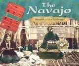 9780736821728-0736821724-The Navajo: Weavers of the Southwest (America's First Peoples)