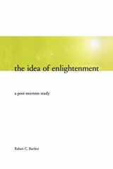 9781442612914-1442612916-The Idea of Enlightenment: A Postmortem Study (Heritage)