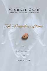 9780830834457-0830834451-A Fragile Stone: The Emotional Life of Simon Peter