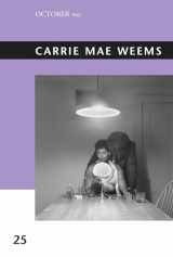 9780262538596-0262538598-Carrie Mae Weems (October Files)