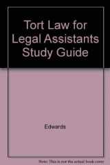 9780766803824-0766803821-Tort Law for Legal Assistants Study Guide