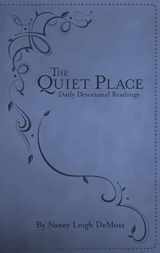 9780802405067-0802405061-The Quiet Place: Daily Devotional Readings
