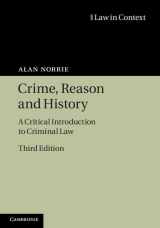 9780521516464-0521516463-Crime, Reason and History: A Critical Introduction to Criminal Law (Law in Context)