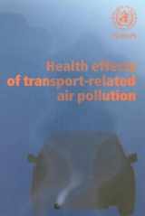 9789289013734-9289013737-Health Effects of Transport-related Air Pollution