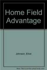 9781929478019-1929478011-Home Field Advantage