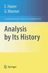9780387770314-0387770313-Analysis by Its History (Undergraduate Texts in Mathematics)