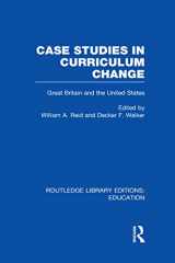 9780415670388-0415670381-Case Studies in Curriculum Change: Great Britain and the United States
