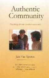 9781889638836-1889638838-Authentic Community: Practicing the one another commands