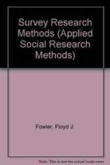 9780803923485-0803923481-Survey Research Methods (Applied Social Research Methods)