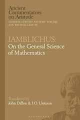 9781350194847-1350194840-Iamblichus: On the General Science of Mathematics (Ancient Commentators on Aristotle)