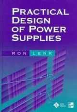 9780780334588-0780334582-Practical Design of Power Supplies