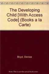 9780205256365-0205256368-The Developing Child: Books a La Carte Plus New Mydevelopmentlab