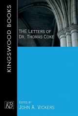 9781426757716-1426757719-The Letters of Dr. Thomas Coke