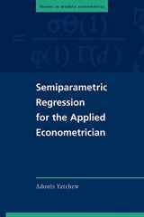 9780521012263-0521012260-Semiparametric Regression for the Applied Econometrician (Themes in Modern Econometrics)